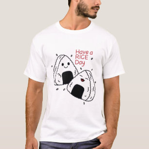 Camiseta Tenha um dia de arroz