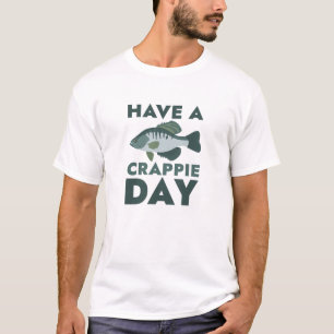 Camiseta Tenha Um Dia De Crappie