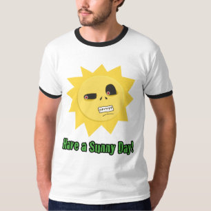 Camiseta Tenha um dia ensolarado!