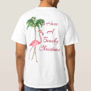 Camiseta Tenha Um Flamingo De Natal De Beachy
