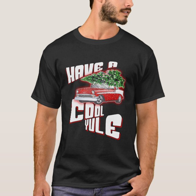 Camiseta Tenha um Legal Natal de carro clássico com 50 de Y (Frente)