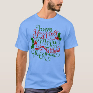 Camiseta Tenha Um Natal Feliz