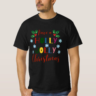 Camiseta Tenha Um Natal Holly Jolly