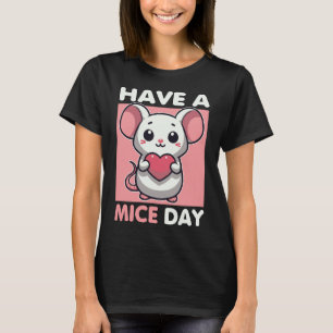 Camiseta Tenha Um Rato Engraçado.
