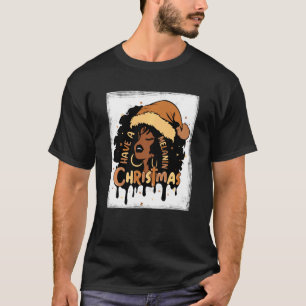 Camiseta Tenha Uma Menina Negra Africana do Pajama Melanina