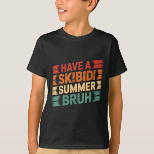 Camiseta Tenham Um Professor Engraçado Bruh No Verão Passad