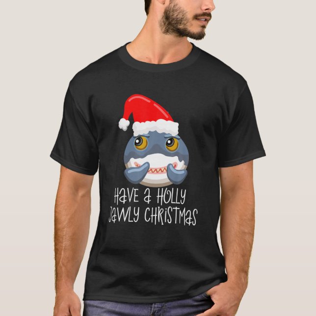 Camiseta Tenham Uma Holly Jawly Christmas Shark Santa Hat B (Frente)