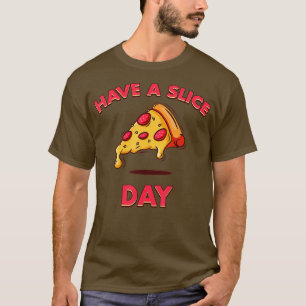 Camiseta Tenham Uma Pimenta Engraçada De Pizza Pizzaria.