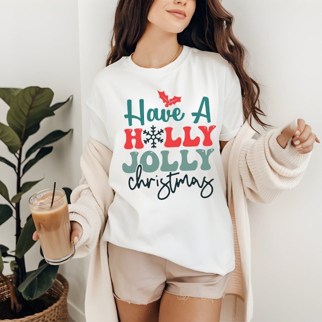 Camiseta Tenham uma saia de Natal Holly Jolly, Feliz Natal (christmas shirt, merry vibes shirt, merry christmas shirt, christmas vibes shirt, holiday shirt, )