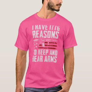 Camiseta Tenho 1776 Razões Para Manter E Carregar Armas Nos
