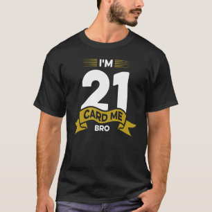 Camiseta Tenho 21 anos de aniversário de 21 anos legal