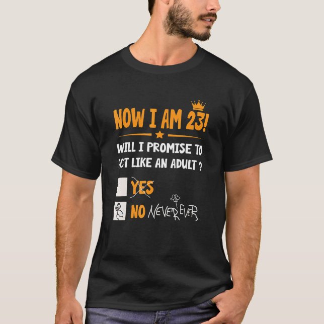 Camiseta Tenho 23 Anos 23 Adultos Homens e W (Frente)