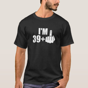 Tão feliz que hoje tenho 39 anos design de camiseta