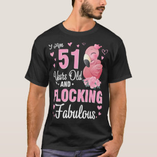 Camiseta Tenho 51 Anos E Estou A Bloquear Um Parabéns Fabul