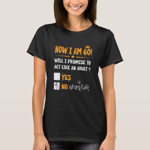 Camiseta Tenho 60 Anos 60 Adultos Homens e W