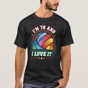 Camiseta Tenho 78 anos e adoro o 78º aniversário do Voleibo