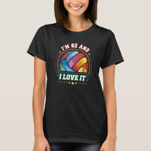 Camiseta Tenho 82 anos e adoro o 82º aniversário do Voleibo