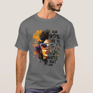 Camiseta Tenho 90% de certeza que você não gosta de mim, ma
