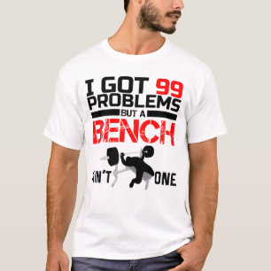 Camiseta Tenho 99 Problemas Mas Um Banco Não É Um Deles