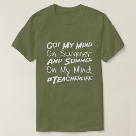 Camiseta Tenho a mente no verão | Professor Life Funny Summ