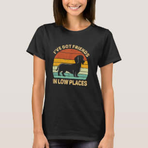 Camiseta Tenho Amigos Em Lugares Baixos Cachorro Dachshund