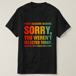 Camiseta Tenho Audição Seletiva