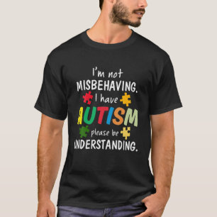 Camiseta Tenho Autismo Não estou a cometer mal a consciên