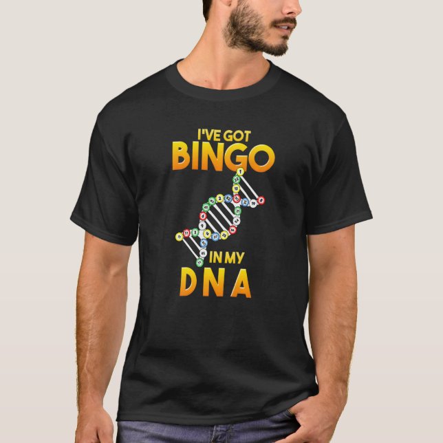 Camiseta Tenho Bingo no Bingo do Jogador do Dna (Frente)