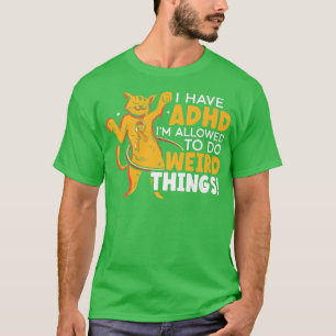 Camiseta Tenho DDA que posso fazer coisas estranhas, Neurod