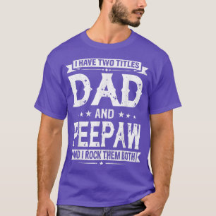 Camiseta Tenho Dois Títulos De Pai E Dia de os pais Engraça