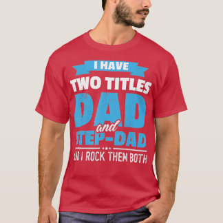 Camiseta Tenho Dois Títulos De Pai E Pai Que Dão Uma Fath E