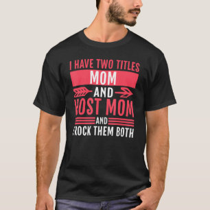 Camiseta Tenho Dois Títulos, Mãe E Mãe, E Eu Os Rodo