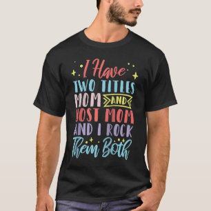 Camiseta Tenho Dois Títulos, Mãe E Mãe, E Eu Os Rodo