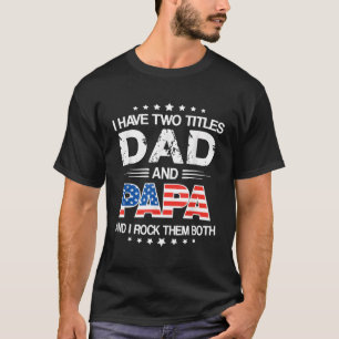 Camiseta Tenho Dois Títulos Pai E Dia de os pais