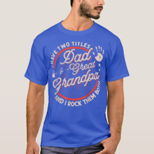 Camiseta Tenho Dois Títulos, Pai E Excelente, Avô Men Vinta
