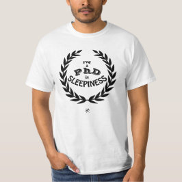 Camiseta Tenho doutorado em sonolência v1