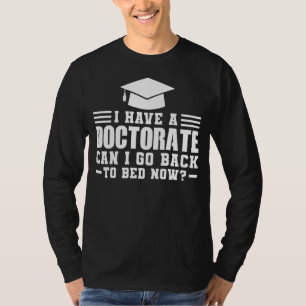Camiseta Tenho Doutorado Posso Fazer Doutorado.