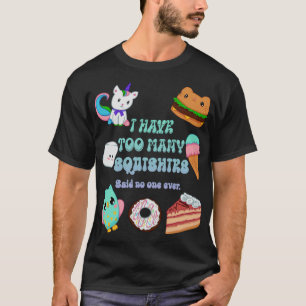 Camiseta Tenho muitos biscoitos engraçados, bonitinhos,