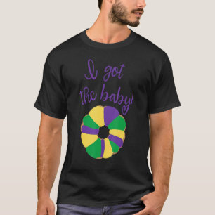 Camiseta Tenho O Bebê Mardi Gras King Cake Baby