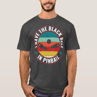 Camiseta Tenho o cinto preto na arcade F das máquinas de pi