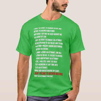 Camiseta Tenho o direito de ficar calado com o aviso de Mir