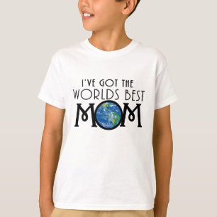 Camiseta Tenho O Mundo Melhor Mãe