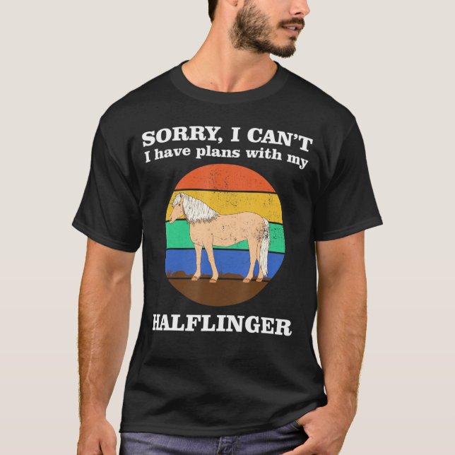 Camiseta Tenho Planos Com Meu Cavalo Halflinger (Frente)