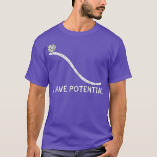 Camiseta Tenho Potencial Engraçado Ciência da Física Ene