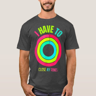 Camiseta Tenho Que Fechar Meus Anéis, Legal Presente, Diver