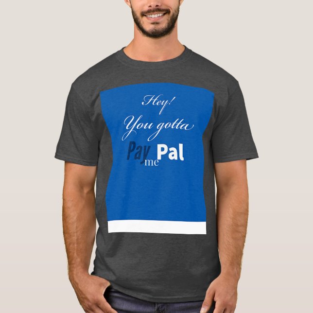 Camiseta Tenho que pagar (Frente)