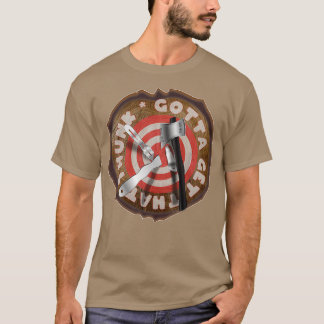 Camiseta Tenho que pegar aquele alvo do impalamento da árvo