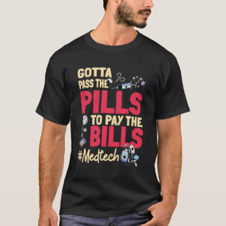 Camiseta Tenho Que Pôr Os Pílulas Para Pagar A Tecnologia M