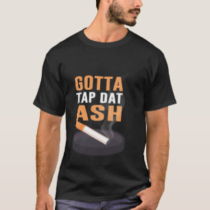 Camiseta Tenho Que Tocar Dat Ash