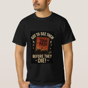 Camiseta "Tenho que vê-los antes que morram! - Lentes de Ro